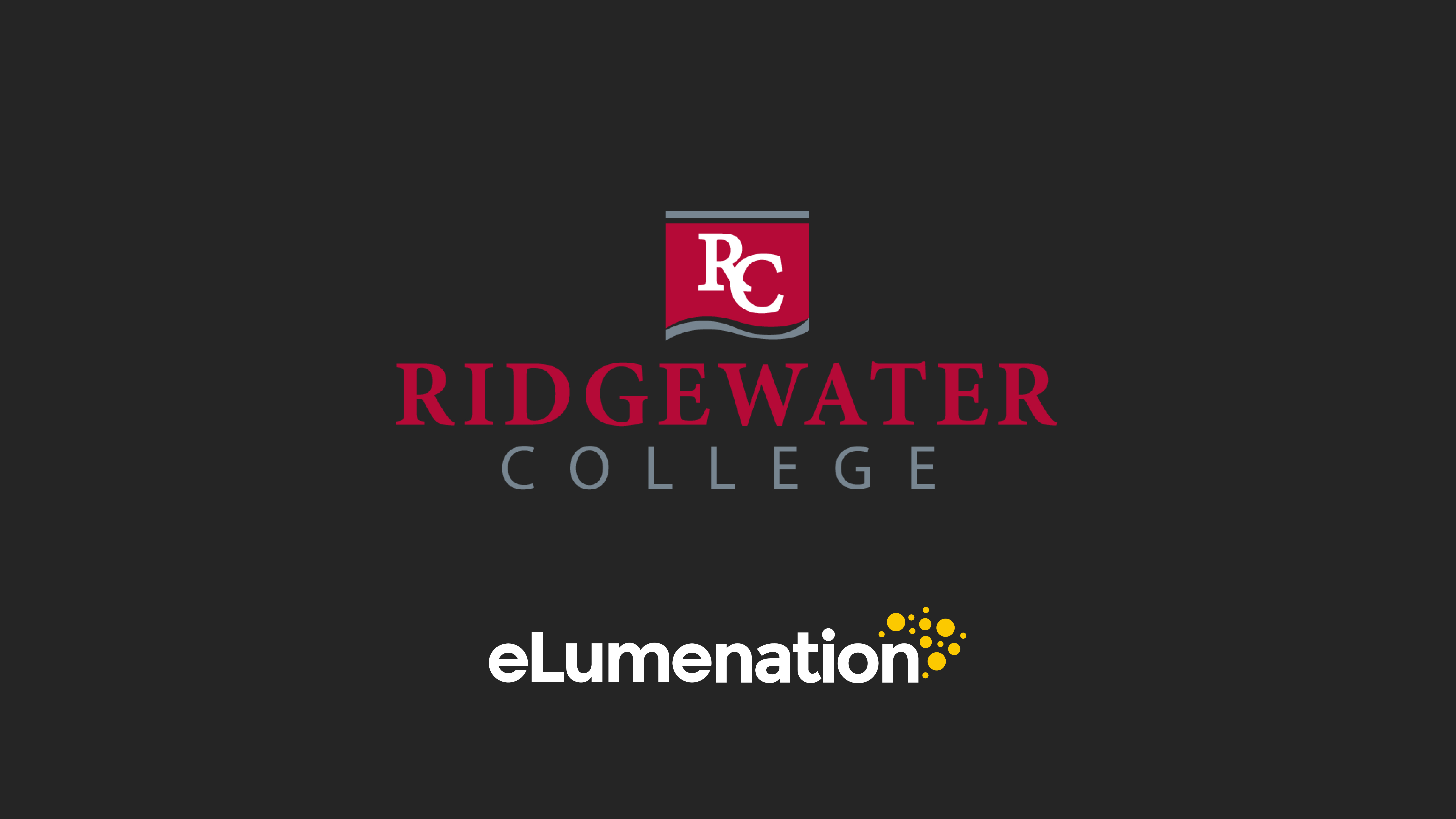 Evolving Assessment Processes Ridgewater College at eLumenation